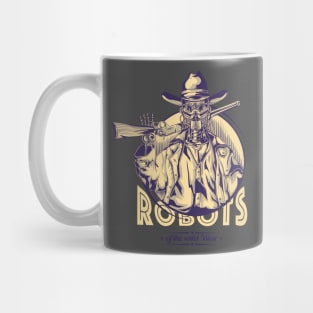 Robots of the wild west Mug